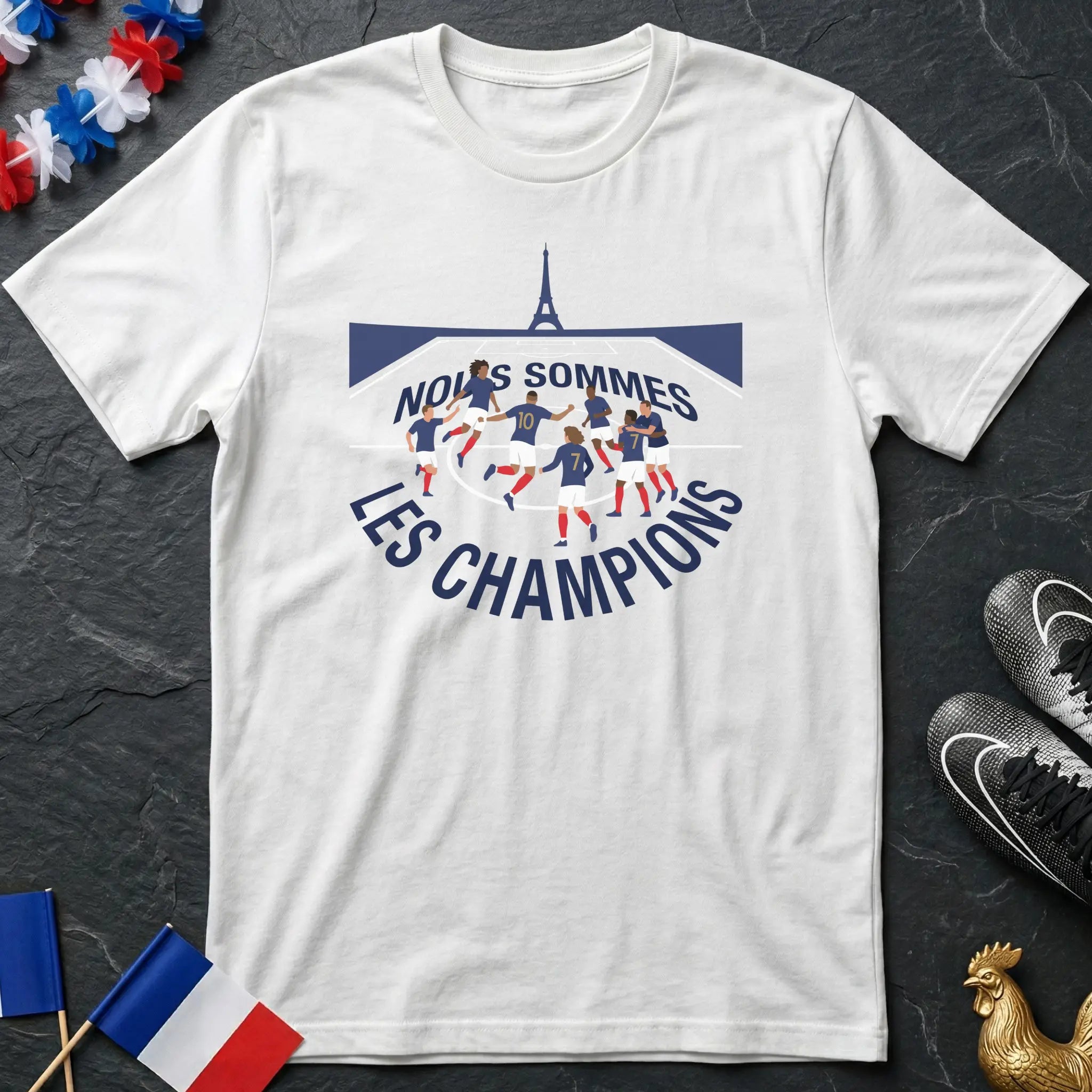 Nous Sommes Les Champions France Équipe Tour Eiffel T-Shirt Coupe du Monde